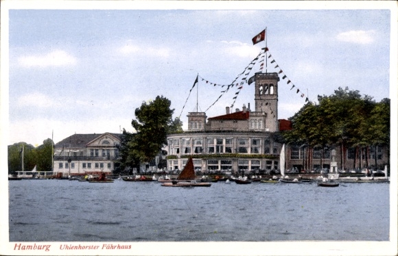 Postcard Hamburg Nord Uhlenhorst, Uhlenhorster Fährhaus
