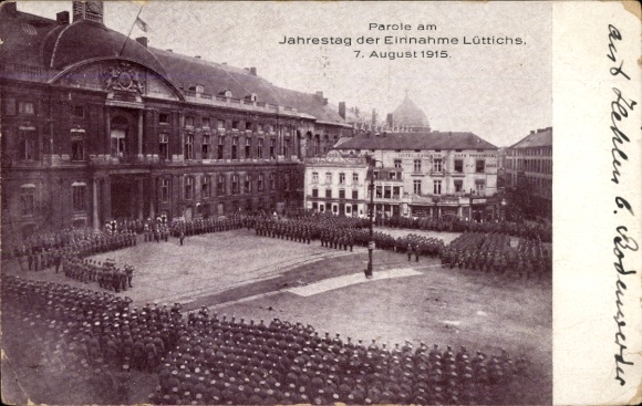 Postcard Liège Liège Wallonia, slogan on the anniversary of the capture of Liège, 7 August 1915