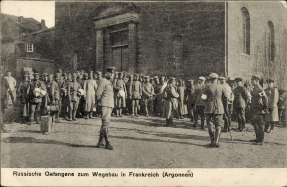 Postcard Argonnen Ardennes, Russian prisoners for road construction