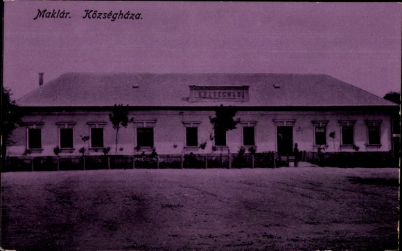 Postcard Maklar Hungary, Községháza