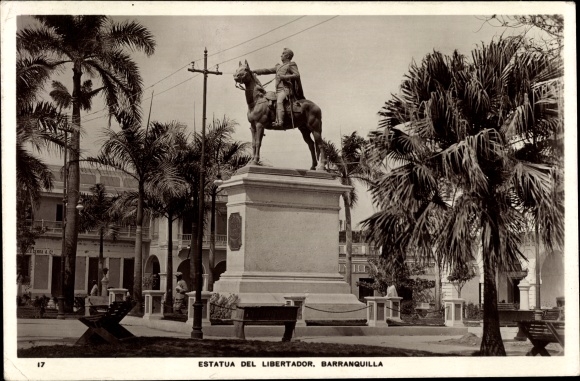 Postcard Barranquilla Kolumbien, Statue of the Libertator
