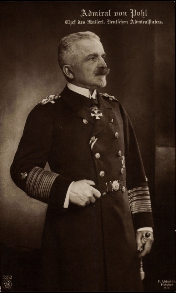 Admiral von Pohl, Chief of the Imperial German Admiralty Staff