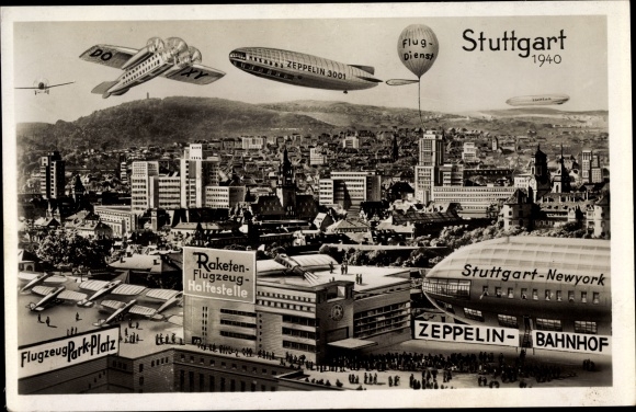 Postcard Stuttgart am Neckar, city in 1940, rocket plane stop, Zeppelin station,