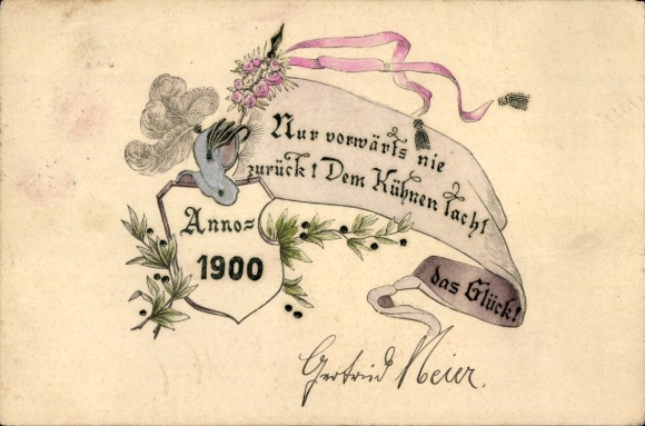 Postcard Only forward, never back! Fortune favors the bold!, Year 1900