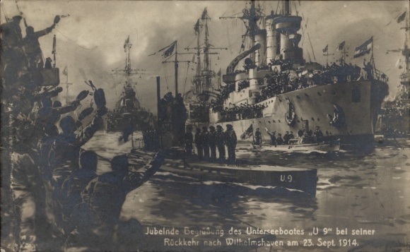 Jubilant welcome of the submarine U9 upon its return to Wilhelmshaven, 1914