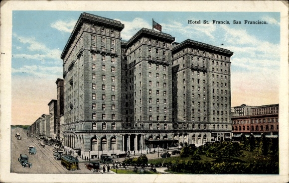 Postcard San Francisco California USA, Hotel St. Francis, three large buildings, American flag