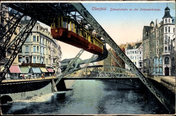 Postcard Elberfeld Wuppertal, suspension railway at the Icelandic Bridge