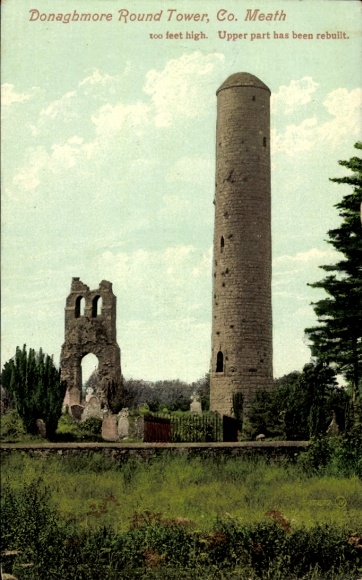 Postcard Kells Co. Meath Ireland, Donaghmore Round Tower, Co. Meath, high tower, ruins, rebuilt