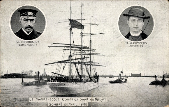 Postcard sailing ship, Le Navire Ecole, Comte de Smet de Naeyer, Sombré en Avril 1906, Commandant Fourcault