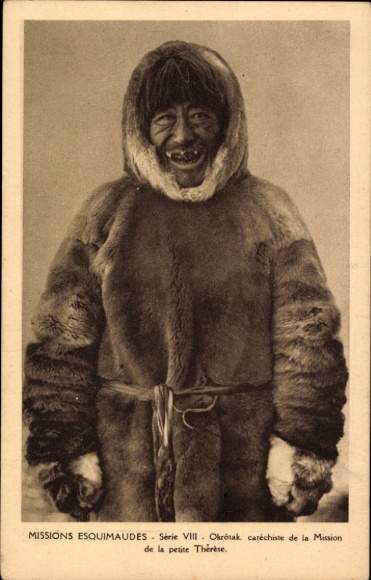 Postcard Nunavut Canada, Missions Esquimaudes, Okrotak, catechiste de la Mission de la petite Therese