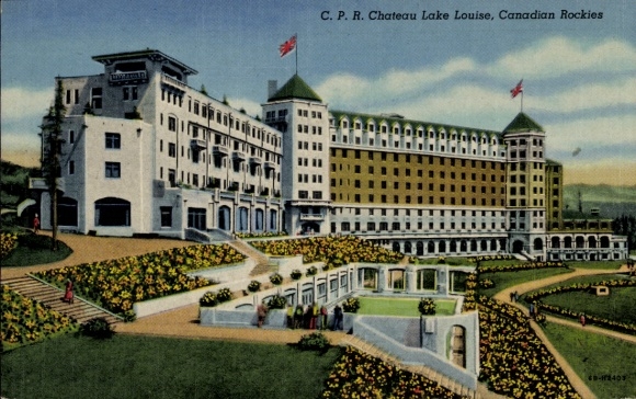 Postcard Lake Louise Alberta Canada, CPR Chateau Lake Louise, buildings, flowerbeds, flags