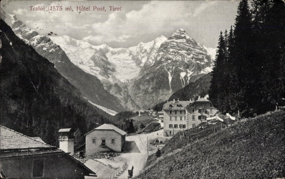 Postcard Trafoi Stilfs Stelvio South Tyrol, mountain landscape, Hotel Post, Tyrol, snow-capped mountains