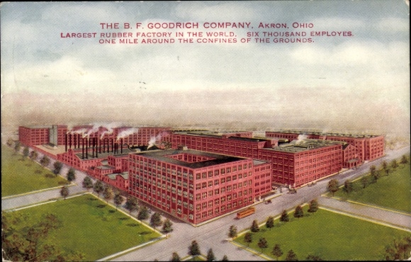 Postcard Akron Ohio USA, BF Goodrich Company, rubber factory, largest rubber factory in the world