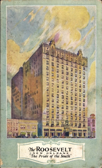 Postcard New Orleans Louisiana USA, Roosevelt Hotel, 'The Pride of the South', colorful illustration