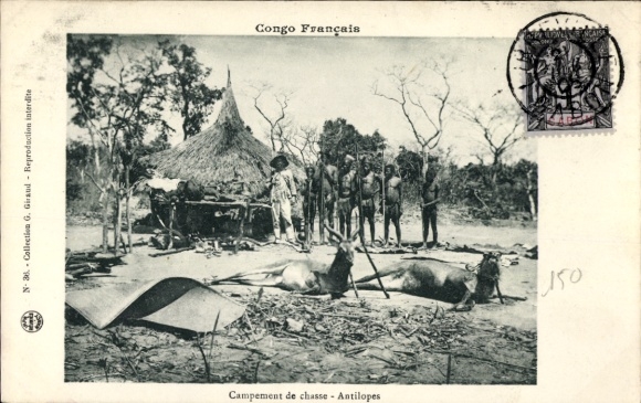 Postcard French Congo, Campement de chasse, Antilopes, antelope hunting