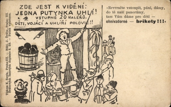 Postcard Advertising, Zde jest k Videni, jedna Putynka Uhli, Brikety