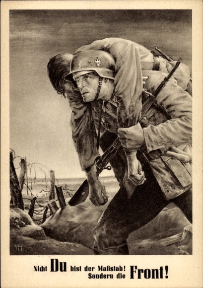 Artist Postcard Tschech, Will, It is not you who is the measure, but the front, Wehrmacht, Day of the NSDAP