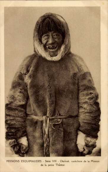Postcard Nunavut Canada, Missions Esquimaudes, Okrotak, catechiste de la Mission de la petite Therese