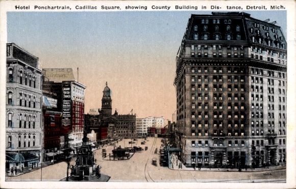 PC Detroit Michigan USA, Hotel Ponchartrain, Cadillac Square, showing County Building in Distance