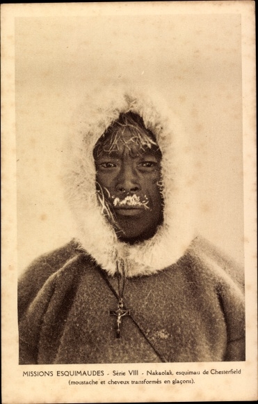 Postcard Chesterfield Inlet Nunavut, Nakaolak, Missions Esquimaudes, Eskimo with cross chain, iced beard