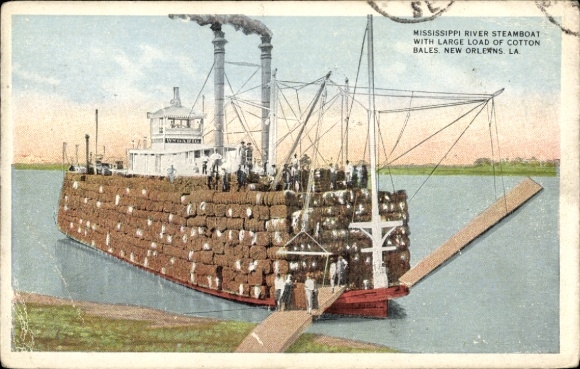 Postcard New Orleans Louisiana USA, Mississippi steamer, large cargo of cotton bales, houses of men...