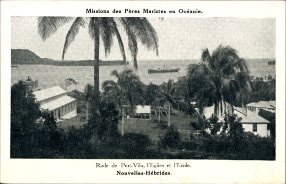Postcard Port Vila Vanuatu New Hebrides Pacific Ocean, harbor, church, school, missions of the Marist Fathers