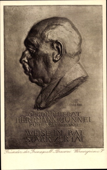 Postcard Wernesgrün Steinberg in Vogtland, Herrmann Günnel, founder of the Grenzquell brewery