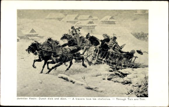 Artist Postcard Jaroslav Věšín, Through Thick and Thin