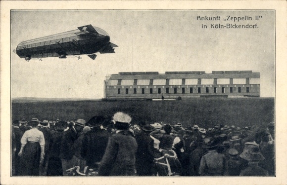 Postcard Bickendorf Köln am Rhein, arrival Zeppelin II