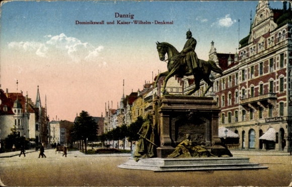Postcard Gdańsk Danzig, Dominikswall and Kaiser Wilhelm Monument